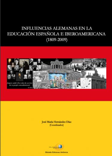 Imagen de portada del libro Influencias alemanas en la educación española  e iberoamericana
