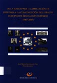 Imagen de portada del libro De la Junta para la Ampliación de Estudios a la construcción del Espacio Europeo de Educación Superior (1907-2007)
