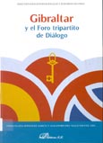 Imagen de portada del libro Gibraltar y el foro tripartito de diálogo