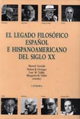 Imagen de portada del libro El legado filosófico español e hispanoamericano del siglo XX