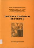 Imagen de portada del libro Imágenes históricas de Felipe II.