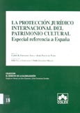Imagen de portada del libro La protección jurídico internacional del patrimonio cultural