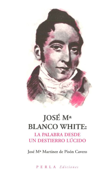 Imagen de portada del libro José Mª Blanco White