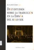 Imagen de portada del libro Diez estudios sobre la traducción en la España del siglo XIX