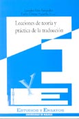 Imagen de portada del libro Lecciones de teoría y práctica de la traducción