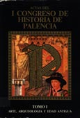 Imagen de portada del libro Actas del I Congreso de Historia de Palencia