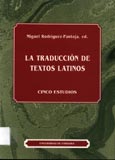 Imagen de portada del libro La traducción de textos latinos