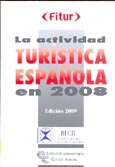 Imagen de portada del libro La actividad turística española en 2008