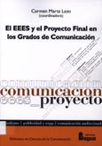 Imagen de portada del libro El EEES y el Proyecto Final en los Grados de Comunicación