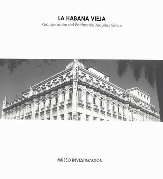 Imagen de portada del libro La Habana Vieja [Exposición]