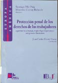 Imagen de portada del libro Protección penal de los derechos de los trabajadores
