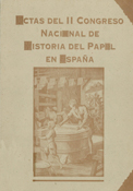 Imagen de portada del libro II Congreso Nacional de Historia del Papel en España