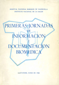 Imagen de portada del libro Primeras Jornadas de Información y Documentación Biomédica, Santander, junio de 1986