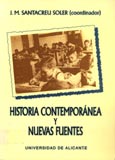 Imagen de portada del libro Historia contemporánea y nuevas fuentes