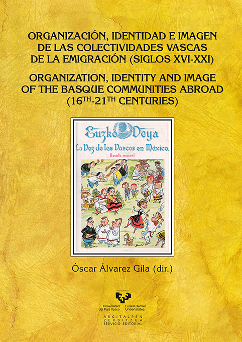 Imagen de portada del libro Organización, identidad e imagen de las colectividades vascas de la emigración