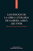 Imagen de portada del libro Los inicios de la obra literaria de Gabriel Miró