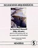 Imagen de portada del libro La Torreta-El Monastil (Elda, Alicante) del IV al III milenio AC en la cuenca del río Vinalopó