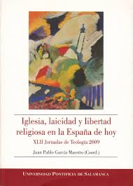 Imagen de portada del libro Iglesia, laicidad y libertad religiosa en la España de hoy