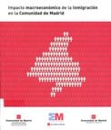 Imagen de portada del libro Impacto macroeconómico de la inmigración de la Comunidad de Madrid