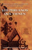 Imagen de portada del libro Los peruanos que vienen