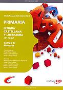 Imagen de portada del libro Cuerpo de Maestros Primaria, lengua castellana y literatura, [1er. ciclo]. Programación didáctica