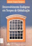 Imagen de portada del libro Desenvolvimento endógeno em tempos de globalização