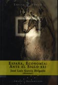 Imagen de portada del libro España, economía ante el siglo XXI