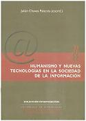 Imagen de portada del libro Humanismo y nuevas tecnologías en la sociedad de la información