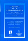 Imagen de portada del libro La reforma de la justicia preventiva : seminario organizado por el Consejo General del Notariado en la UIMP