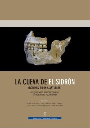 Imagen de portada del libro La cueva de El Sidrón (Borines, Piloña, Asturias)