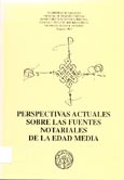 Imagen de portada del libro Aragón en la Edad Media : perspectivas actuales sobre las fuentes notariales de la Edad Media : sesiones de trabajo