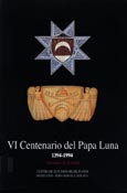Imagen de portada del libro VI Centenario del Papa Luna : jornadas de estudio, Calatayud-Illueca, 1994