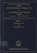 Imagen de portada del libro Comentarios al Código Civil y compilaciones forales