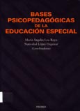 Imagen de portada del libro Bases psicopedagógicas de la educación especial