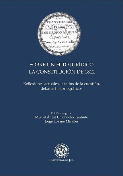 Imagen de portada del libro Sobre un hito jurídico, La Constitución de 1812