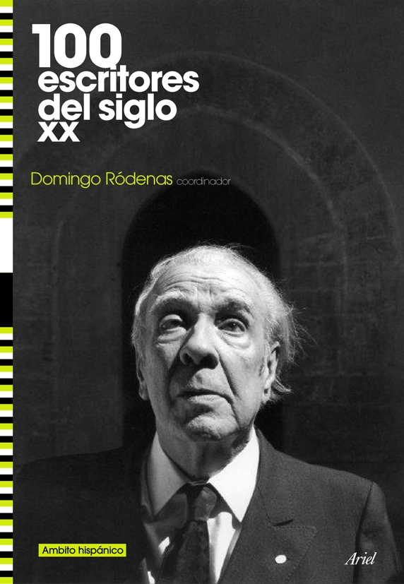 Imagen de portada del libro 100 escritores del siglo XX. Ámbito hispánico