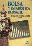 Imagen de portada del libro Bolsa y estadística bursátil