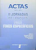 Imagen de portada del libro Actas de las II Jornadas de Lenguas para Fines Específicos