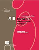 Imagen de portada del libro Proceedings of the XIII EURALEX International Congress (Barcelona, 15-19 July 2008)