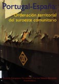 Imagen de portada del libro Portugal-España. Ordenación territorial del Suroeste Comunitario