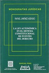 Imagen de portada del libro La ley autonómica en el sistema constitucional de fuentes del derecho