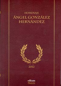 Imagen de portada del libro Homenaje a Angel González Hernández