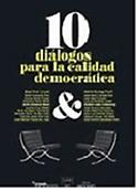 Imagen de portada del libro 10 diálogos para la calidad democrática