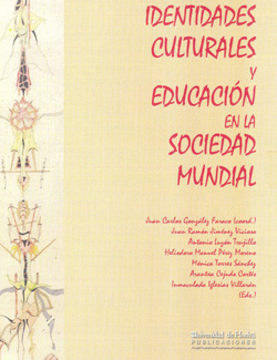 Imagen de portada del libro Identidades culturales y educación en la sociedad mundial