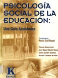 Imagen de portada del libro Psicología social de la educación : una guía académica
