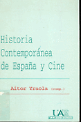 Imagen de portada del libro Historia contemporánea de España y Cine 1997