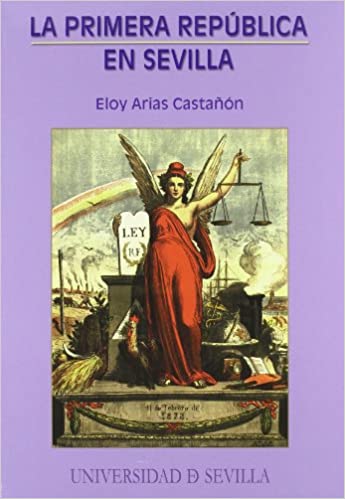 Imagen de portada del libro La Primera República en Sevilla