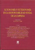 Imagen de portada del libro Autonomía y heteronomía en la responsabilidad social de la empresa