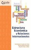 Imagen de portada del libro Estructura Económica y Relaciones Internacionales