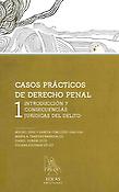 Imagen de portada del libro Casos prácticos de derecho penal. 1, Introducción y consecuencias jurídicas del delito